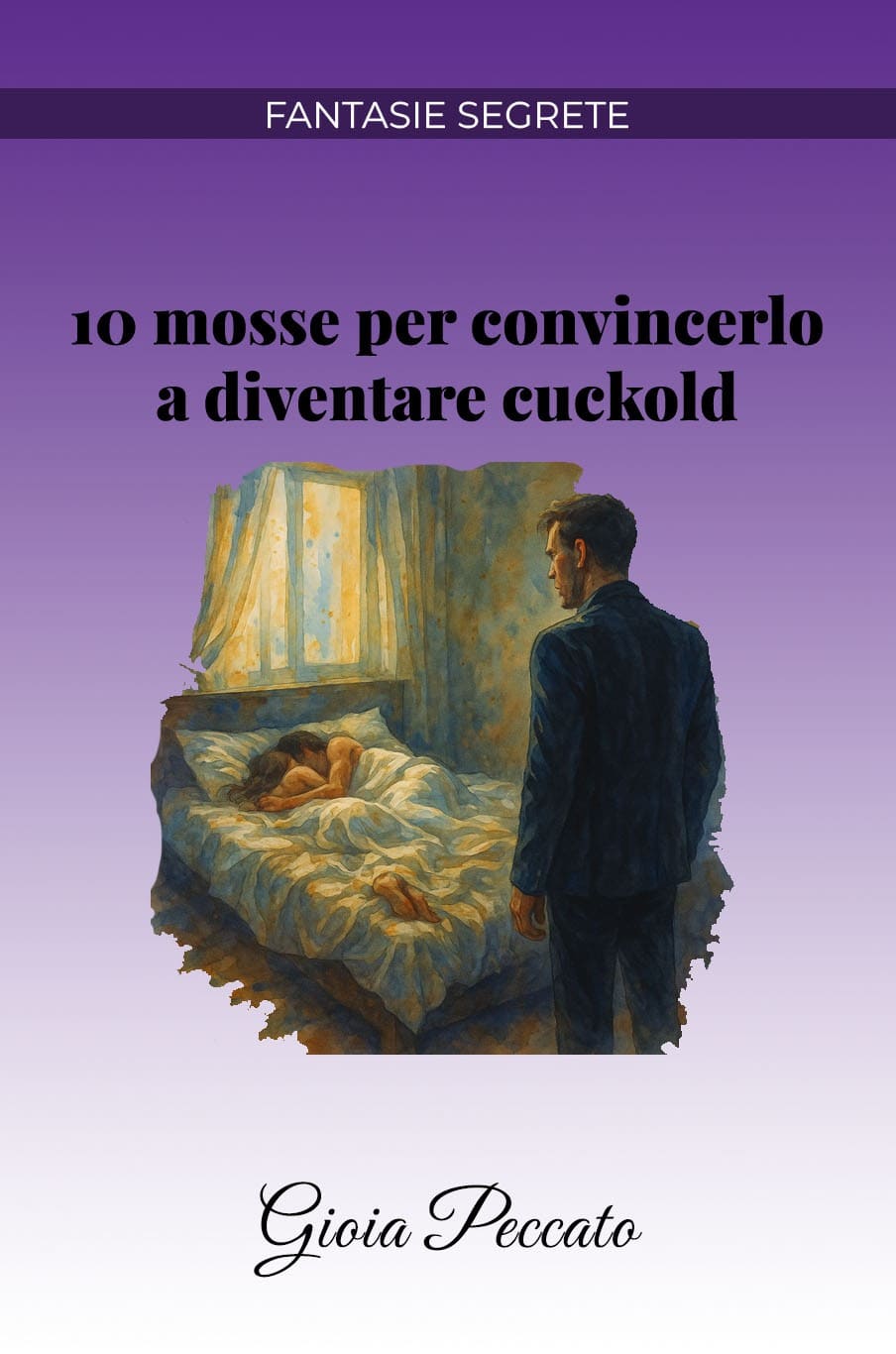 10 Moves to Convince Him to Become a Cuckold