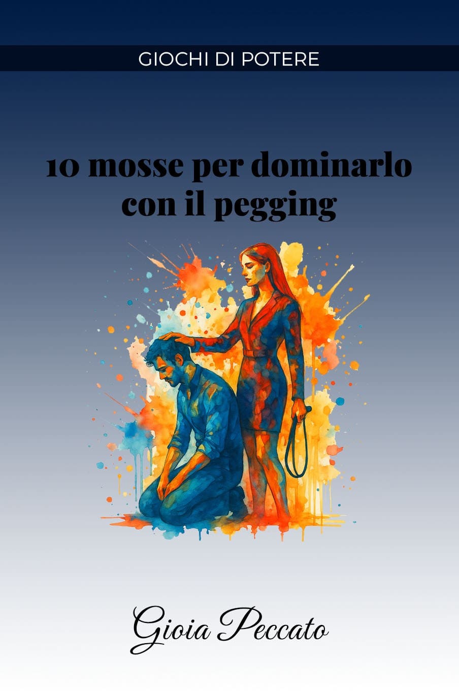 10 Moves to Dominate Him with Pegging