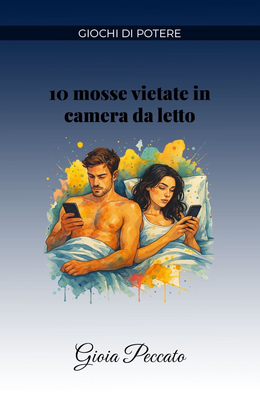 10 Forbidden Moves in the Bedroom