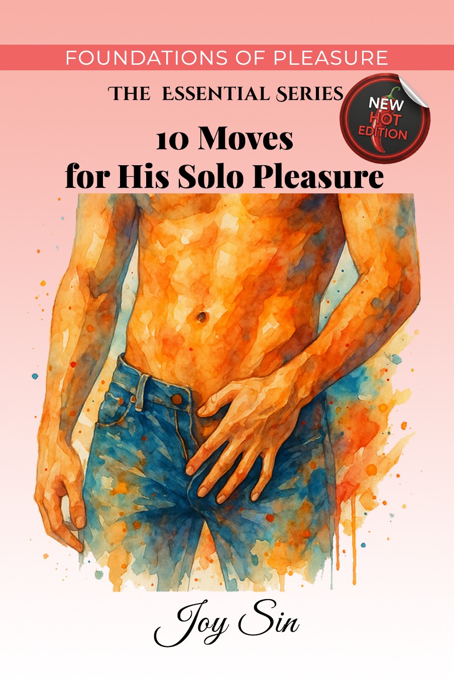 10 Moves for His Solo Pleasure